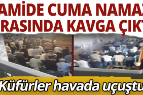 camide-cuma-namazi-sirasinda-kavga-cikti-kufurler-havada-ucustu-UNNwJTx7.jpg