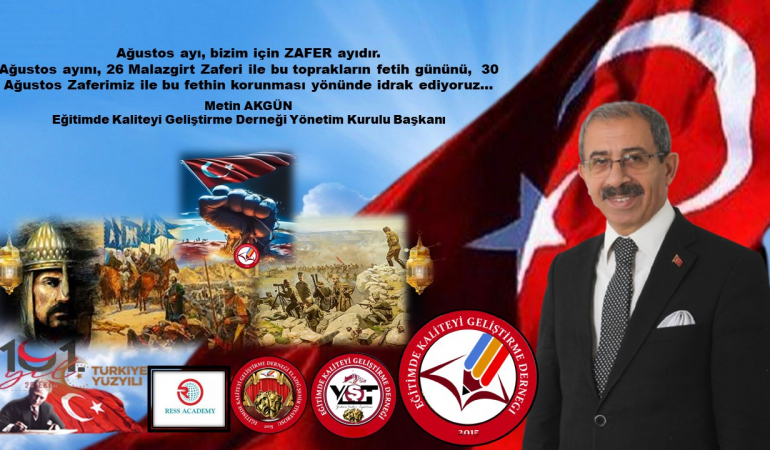 Başkan Akgün’den Malazgirt Zaferi-30 Ağustos Zafer Bayramı Mesajı…