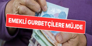 emekli-gurbetcilere-mujde-turkiyeden-de-banka-promosyonu-alabilecekler-D9HrZT5r.jpg