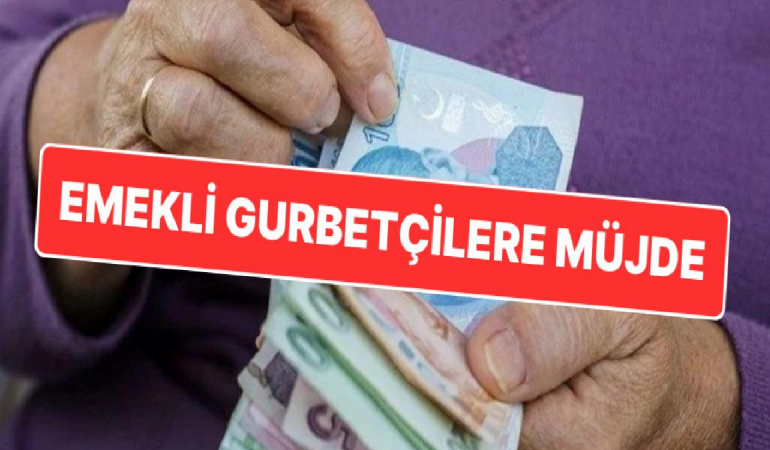 emekli-gurbetcilere-mujde-turkiyeden-de-banka-promosyonu-alabilecekler-D9HrZT5r.jpg