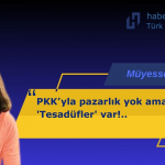 MÜYESSER YILDIZ